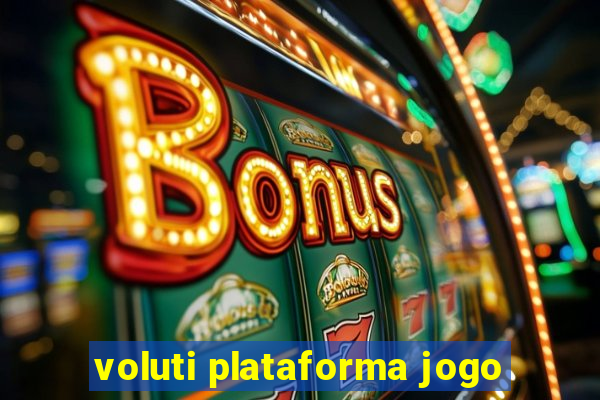 voluti plataforma jogo